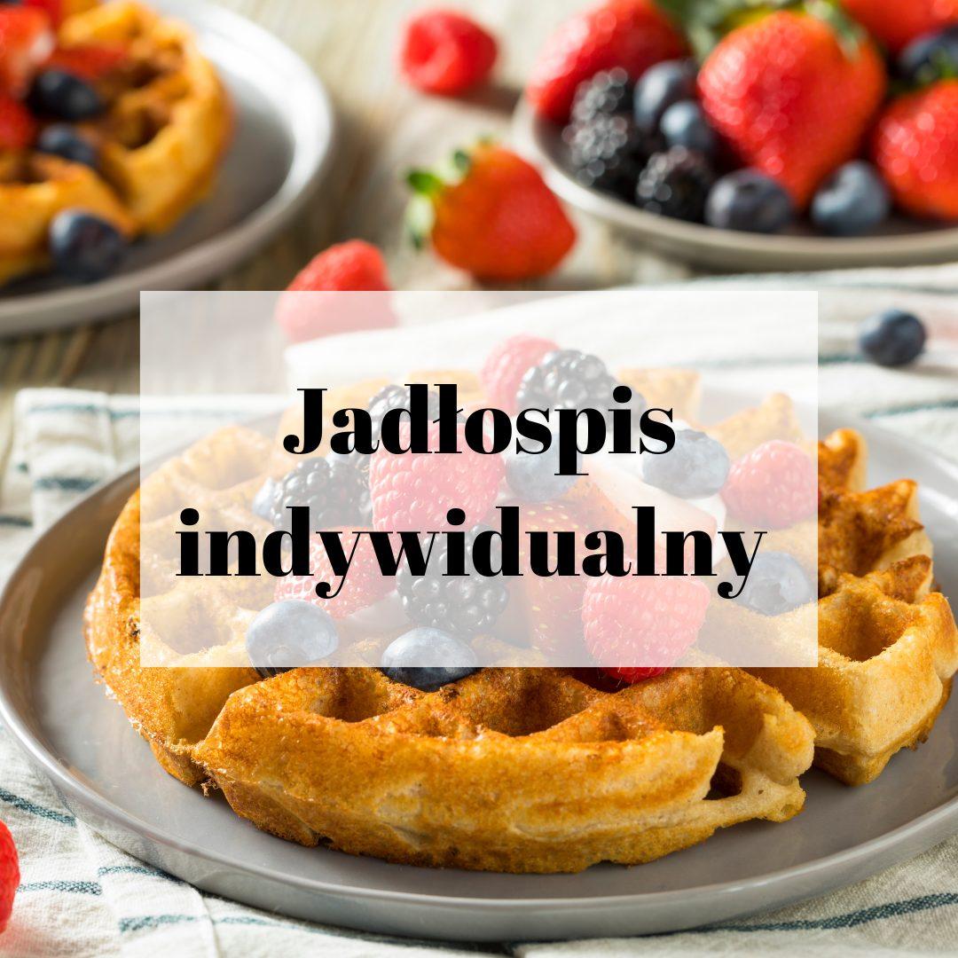 Jadłospis indywidualny